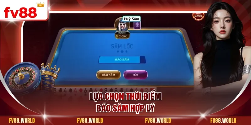 Lựa chọn thời điểm báo sâm hợp lý