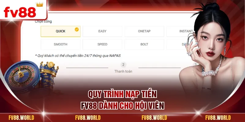 Quy trình nạp tiền FV88 dành cho hội viên