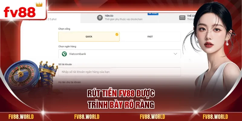 Rút tiền FV88 được trình bày rõ ràng
