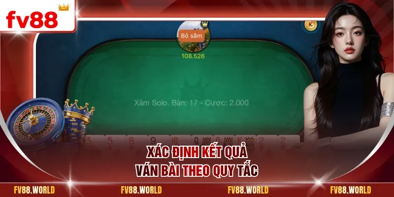 Xác định kết quả ván bài theo quy tắc